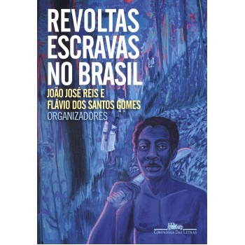 Revoltas Escravas No Brasil