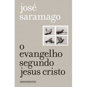 O Evangelho Segundo Jesus Cristo (edição Especial)