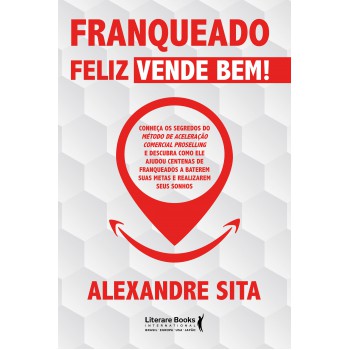 Franqueado Feliz Vende Bem!