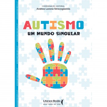 Autismo: Um Mundo Singular