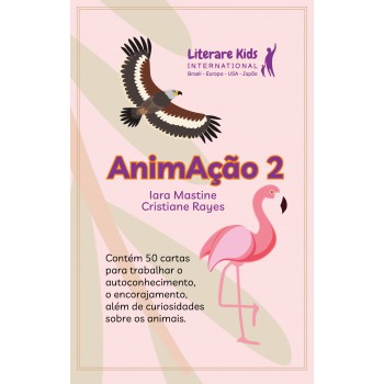 Animação 2: Contém 50 Cartas Para Trabalhar O Autoconhecimento, O Encorajamento Além De Curiosidades Sobre Animais