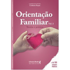 Orientação Familiar: Teoria E Prática