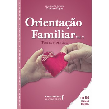 Orientação Familiar: Teoria E Prática