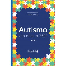 Autismo: Um Olhar A 360º