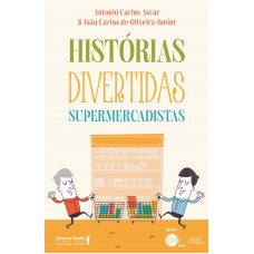 Histórias Divertidas Supermercadistas