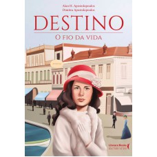 Destino: O Fio Da Vida