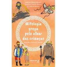 Mitologia Grega Pelo Olhar Das Crianças: Uma Obra Eita Em Amília!