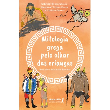 Mitologia Grega Pelo Olhar Das Crianças: Uma Obra Eita Em Amília!
