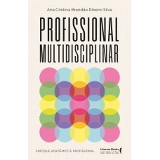 Proissional Multidisciplinar: Enoque Acadêmico E Proissional