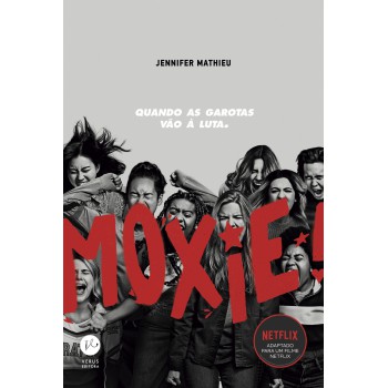 Moxie: Quando As Garotas Vão à Luta