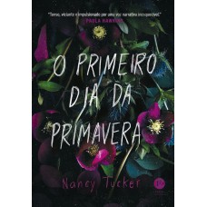 O Primeiro Dia Da Primavera