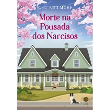 Morte Na Pousada Dos Narcisos