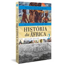 Dicionário De História Da áfrica - Vol. 2: Séculos Xvi-xix