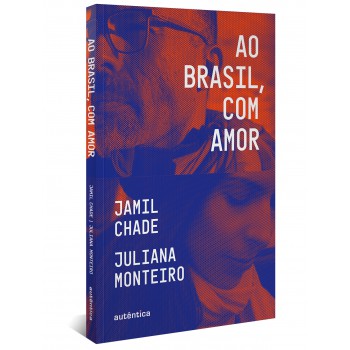 Ao Brasil, Com Amor