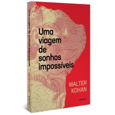 Uma Viagem De Sonhos Impossíveis