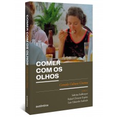 Comer Com Os Olhos: Comida Cultura Cinema