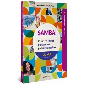 Samba! - Guia Do Professor: Curso De Língua Portuguesa Para Estrangeiros