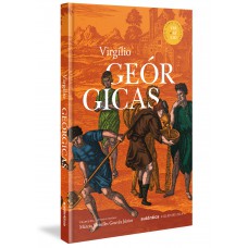 Geórgicas (capa Dura) Série Obras Completas De Virgílio