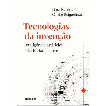 Tecnologias Da Invenção