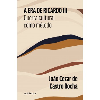 A Era De Ricardo Iii