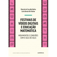 Festivais De Vídeos Digitais E Educação Matemática