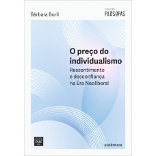 O Preço Do Individualismo