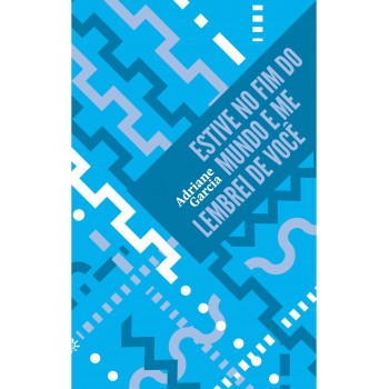 Estive No Fim Do Mundo E Me Lembrei De Você