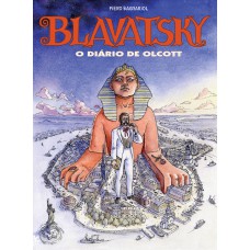 Blavatsky: O Diário De Olcott