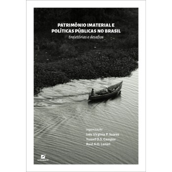 Patrim-nio Imaterial E Políticas Públicas No Brasil