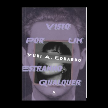 Visto Por Um Estranho Qualquer