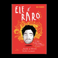 Ele é Raro