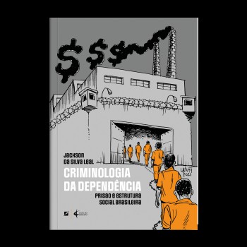 Criminologia Da Dependência
