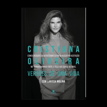 Cristiana Oliveira, Versões De Uma Vida
