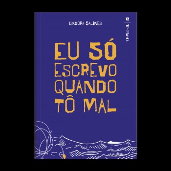 Eu S- Escrevo Quando T- Mal