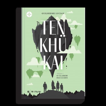 Tenkh?kai, Volume I: O Clamor Das Luzes