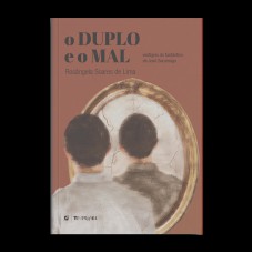 O Duplo E O Mal: : Vestígios Do Antástico Em O Homem Duplicado, De José Saramago