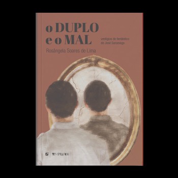 O Duplo E O Mal: : Vestígios Do Antástico Em O Homem Duplicado, De José Saramago