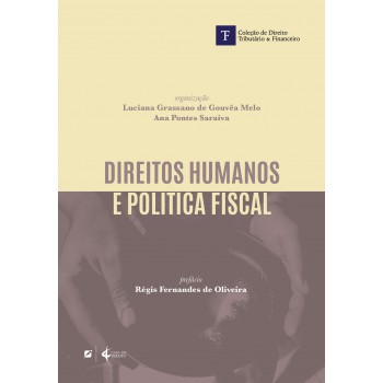 Direitos Humanos E Politíca Iscal