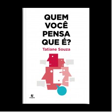 Quem Você Pensa Que é?