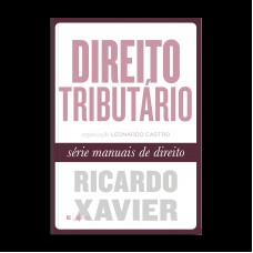 Direito Tributário: Série Manuais De Direito