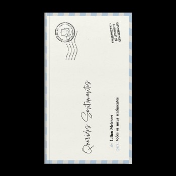 Queridos Sentimentos: Para Todos Os Meus Sentimentos