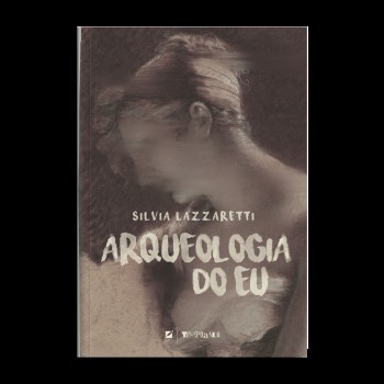 Arqueologia Do Eu