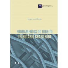 Undamentos Do Direito Tributário Brasileiro - 3ª Edição Undamentos Do Direito Tributário Brasileiro - 3ª Edição