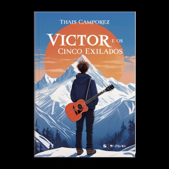 Victor E Os Cinco Exilados