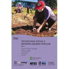 Tecnologia Social E Reforma Agrária Popular - Volume 1