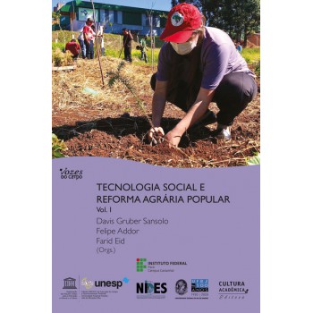 Tecnologia Social E Reforma Agrária Popular - Volume 1