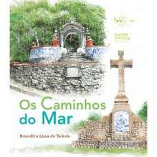 Os Caminhos Do Mar