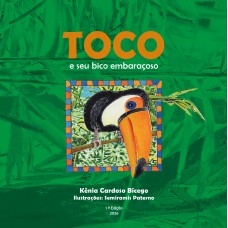 Toco E Seu Bico Embaraçoso