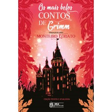 Os Mais Belos Contos De Grimm