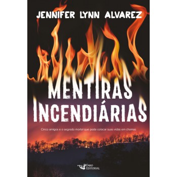 Mentiras Incendiárias